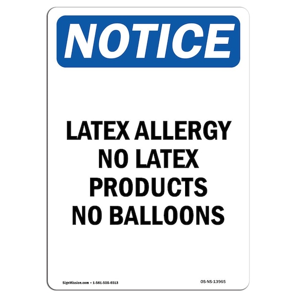 Signmission OSHA Notice, 7" Height, Latex Allergy No Latex Products Sign, 7" X 5", Portrait OS-NS-D-57-V-13965 - main